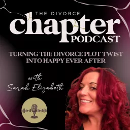 The Divorce Chapter Podcast artwork