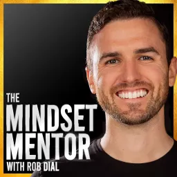 The Mindset Mentor Podcast artwork