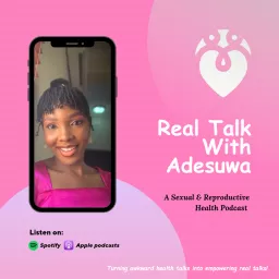 Real Talk With Adesuwa