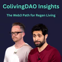 ColivingDAO Insights: The Web3 Path for Regen Living Podcast artwork