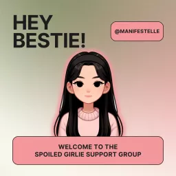 Spoiled Girlie Support Group Podcast artwork