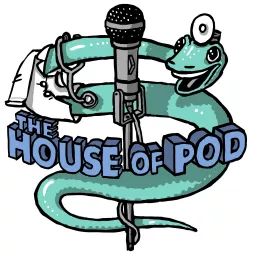 The House of Pod Podcast artwork