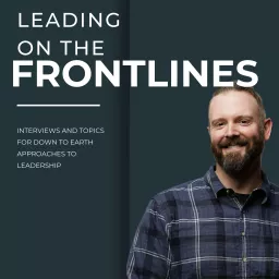 Leading On The Frontlines Podcast artwork