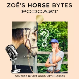 Zoë's Horse Bytes Podcast artwork