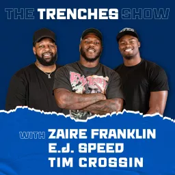 The Trenches with Zaire Franklin Podcast artwork