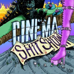 Cinema Shitshow Podcast artwork