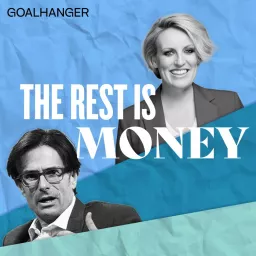 The Rest Is Money Podcast artwork