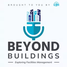 Beyond Buildings: Exploring Facilities Management