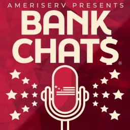 AmeriServ Presents: Bank Chats Podcast artwork