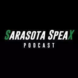 Sarasota SpeaX Podcast artwork