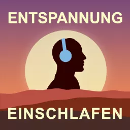 Entspannen Einschlafen Geräusche | wegmitstress.de Podcast artwork