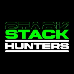 Stack Hunters Podcast artwork