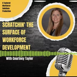 Scratchin' The Surface of Workforce Development