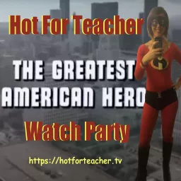 Hot For Teacher Podcast artwork