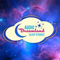 Audio Dreamland Podcast artwork