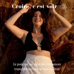 Croire, c'est voir