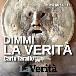 La Verità - Dimmi la Verità Podcast artwork