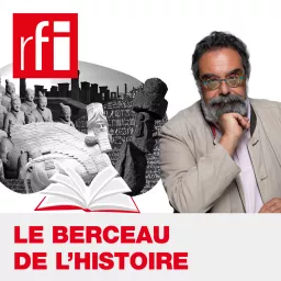 Le Berceau de l'Histoire