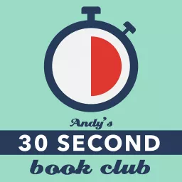 30 Second Book Club Podcast artwork