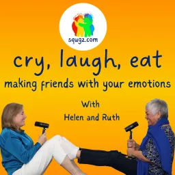 cry, laugh, eat - making friends with your emotions Podcast artwork