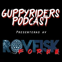 Guppyriders Podcast artwork