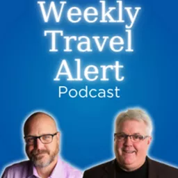 The Weekly Travel Alert Podcast artwork