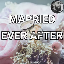 Married Ever After Podcast artwork