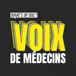 Voix de médecins Podcast artwork