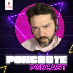 Ponchote Podcast artwork