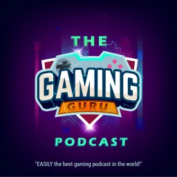 The Gaming Guru Podcast artwork