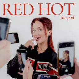 Red Hot The Pod Podcast artwork