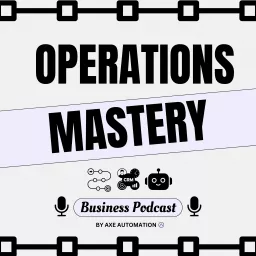 Operations Mastery Podcast artwork