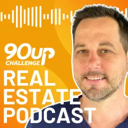 90 Up Challenge: Real Estate Investing Podcast artwork