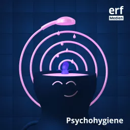 Psychohygiene – Coaching für Geist und Seele Podcast artwork