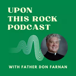 Upon This Rock Podcast artwork