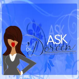 Ask Dr. Doreen Podcast artwork