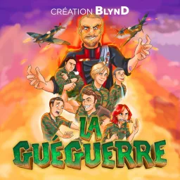 La Guéguerre Podcast artwork
