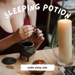 Sleeping Potion Podcast artwork