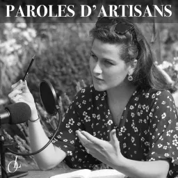 Paroles d'artisans Podcast artwork