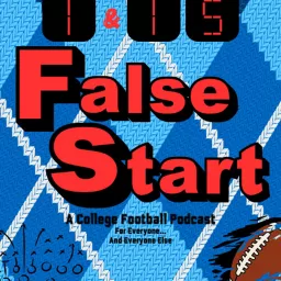 False Start - College Football Podcast artwork