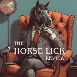 The Horse Lick Review Podcast artwork