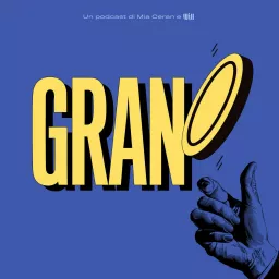 Grano Podcast artwork