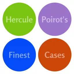 Hercule Poirot's Finest Cases Podcast artwork