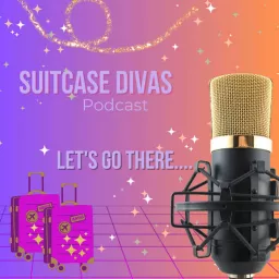 Suitcase Divas Podcast artwork