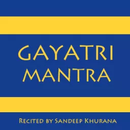 Gayatri Mantra Podcast artwork