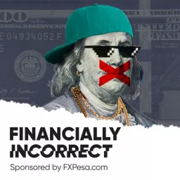 Financially Incorrect Podcast artwork