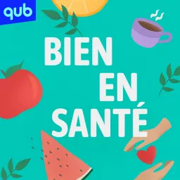 Bien en Santé Podcast artwork