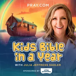 Kids Bible in a Year with Julia Jeffress Sadler Podcast artwork