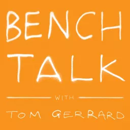 Bench Talk