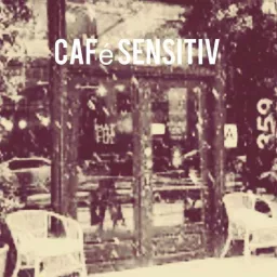 Café Sensitiv Podcast artwork
